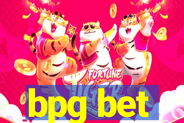 bpg bet